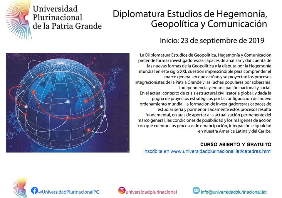 Inscripciones abiertas para el seminario virtual “Estudios sobre Hegemonía, Geopolítica y Comunicación de la Universidad Plurinacional de la Patria Grande”